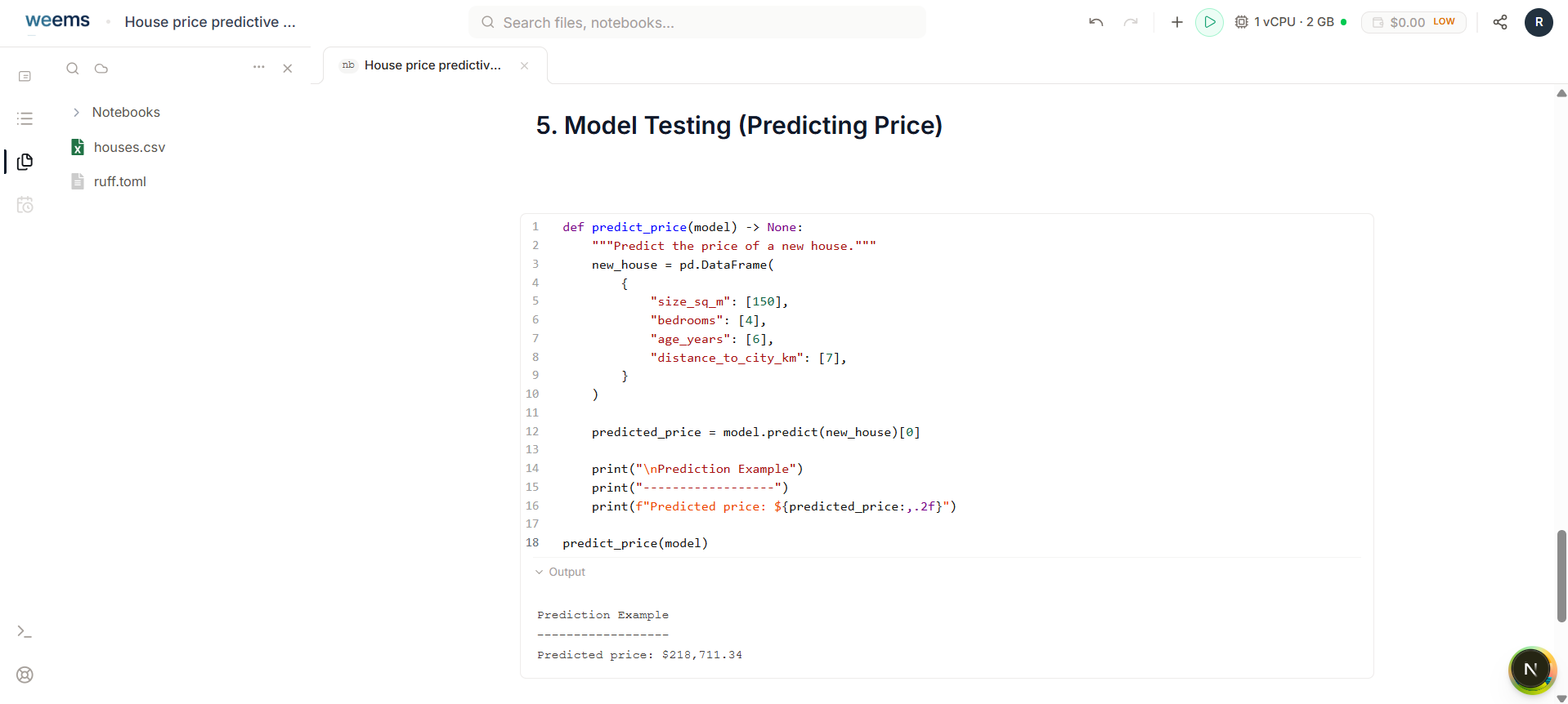 House price notebook code and output showing a sample price prediction for a new house.